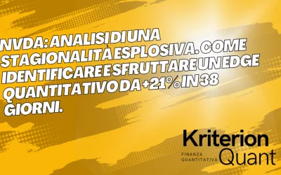 (NVDA): Analisi di una Stagionalità Esplosiva. Come Identificare e Sfruttare un Edge Quantitativo da +21% in 38 Giorni.