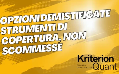 Opzioni come Strumenti di Copertura: La Differenza tra Protezione e Speculazione (Video Podcast)