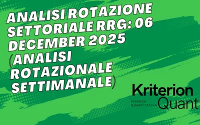 Analisi Rotazione Settoriale RRG: 06 December 2025 (Analisi Rotazionale Settimanale)